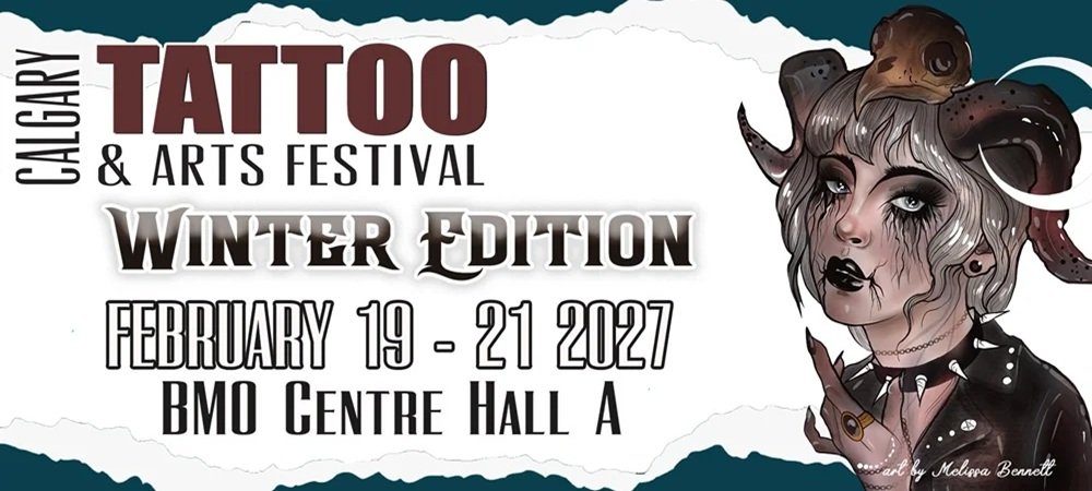 Calgary Tattoo & Arts Festival Winter Edition 2027