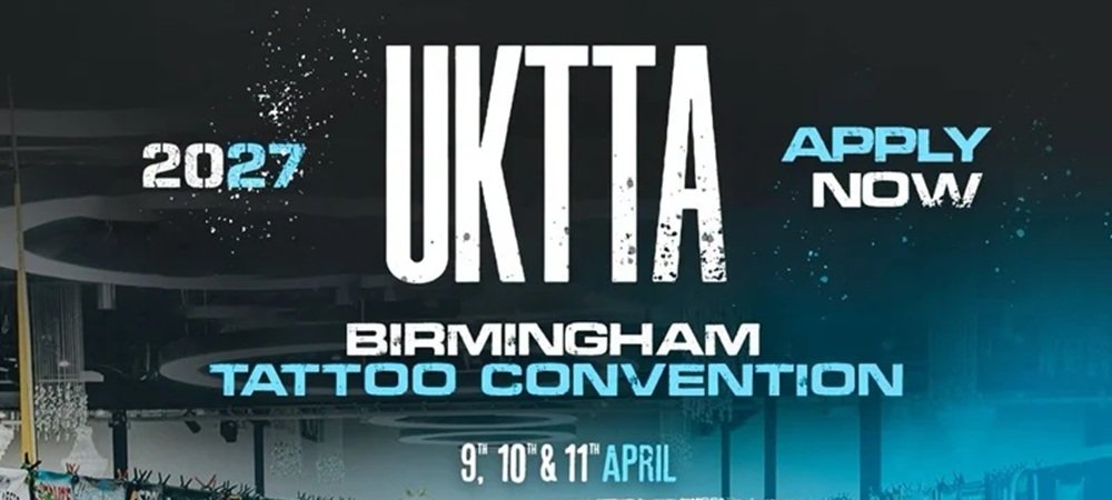 UKTTA Tattoo Convention Birmingham 2027