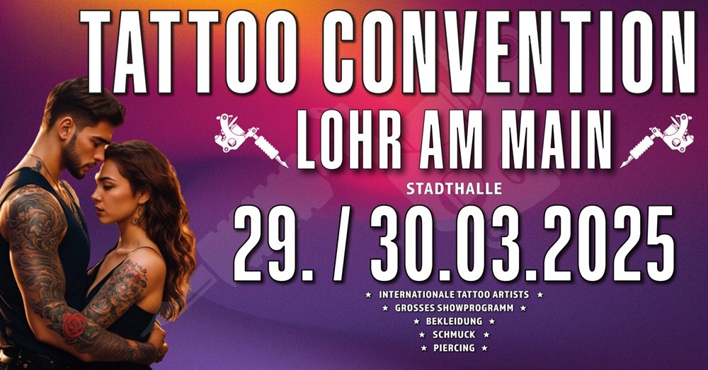 Tattoo Convention Lohr am Main 2025