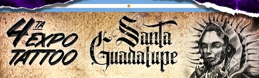Expo Tattoo Santa Guadalupe 2025
