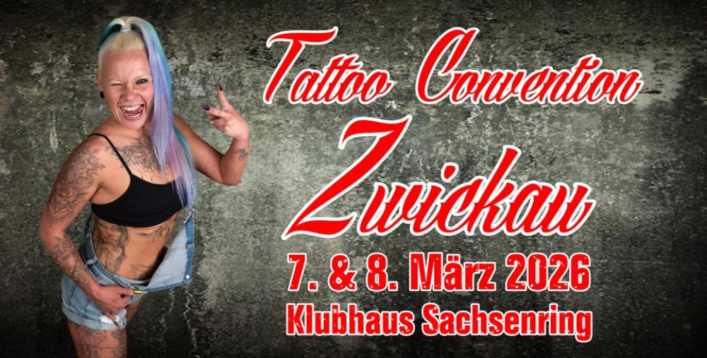 Tattoo Convention Zwickau 2026