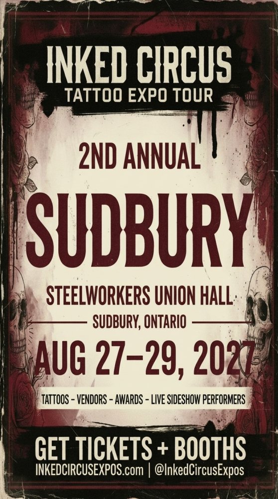 Inked Circus Tattoo Expo Sudbury 2027