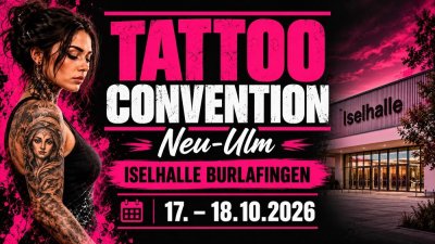 Tattoo Convention Neu Ulm 2026