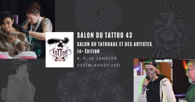 Tattoo43 Salon du Tatouage et des Artistes 2027