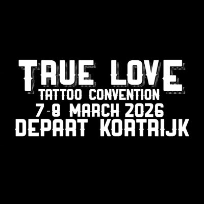 True Love Tattoo Convention 2026